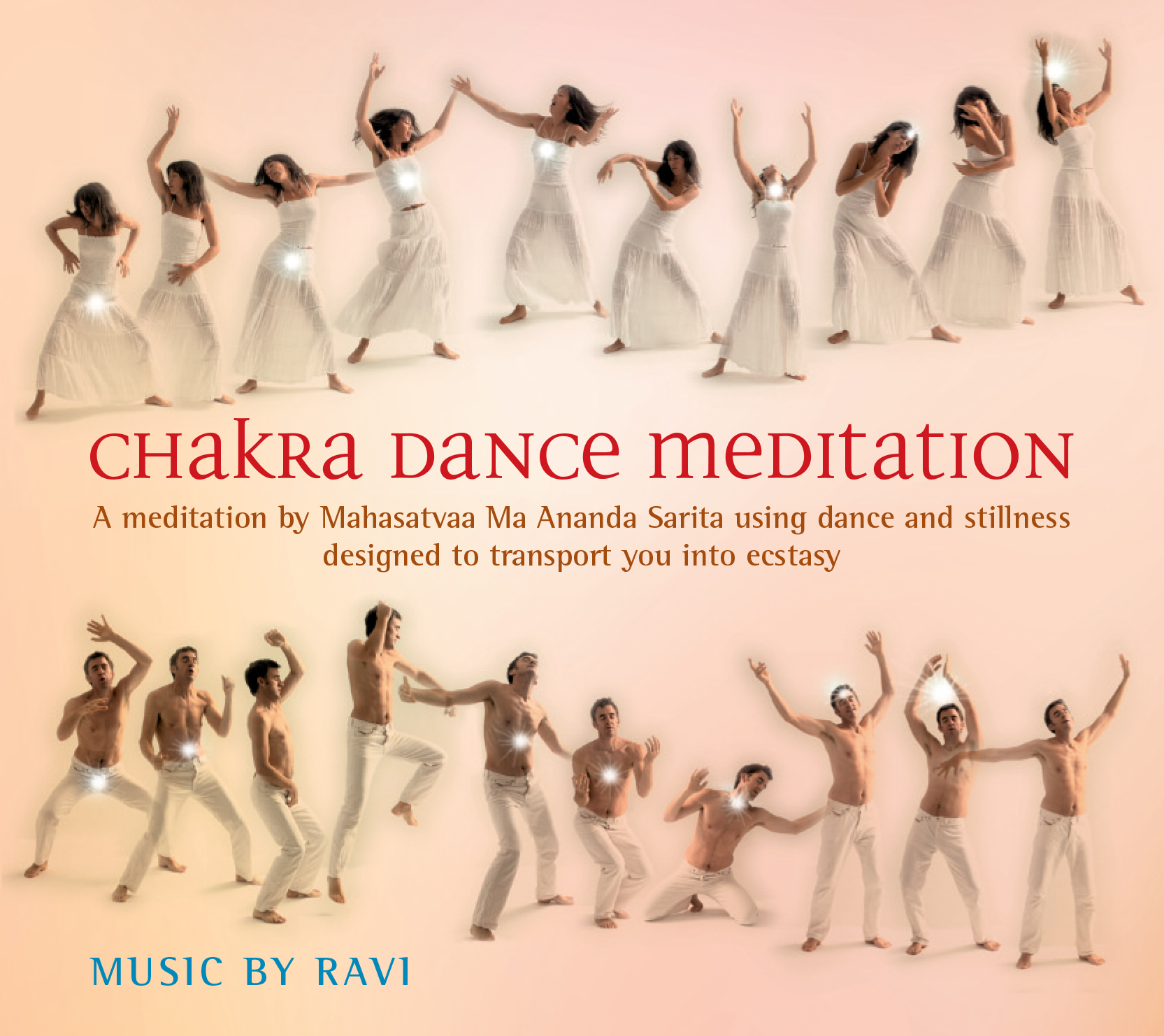 CD- chakra dance meditation