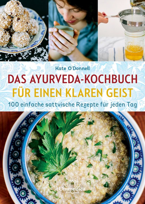 Das Ayurveda Kochbuch fuer einen klaren Geist Kate O Donnell.23956
